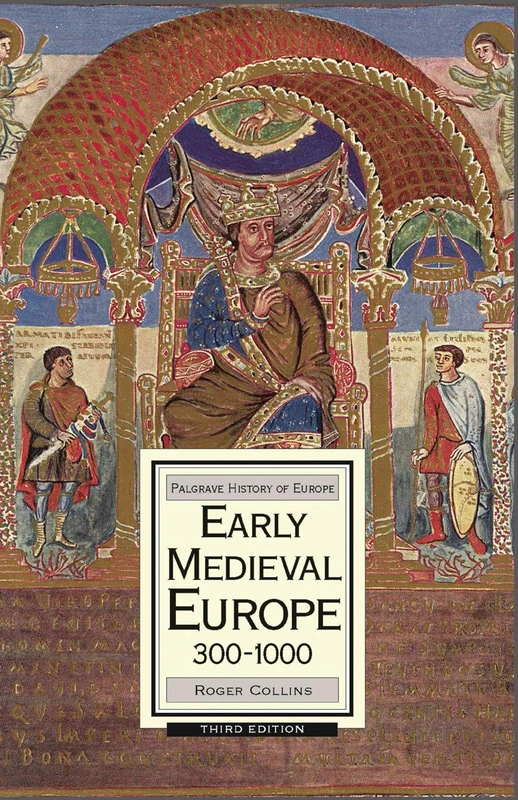 Early Medieval Europe, 300-1000: 4 (Bloomsbury History of Europe)