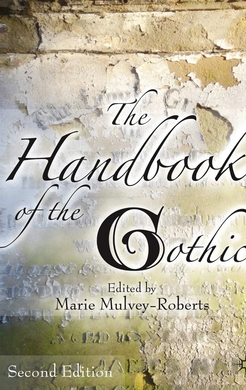 The Handbook of the Gothic