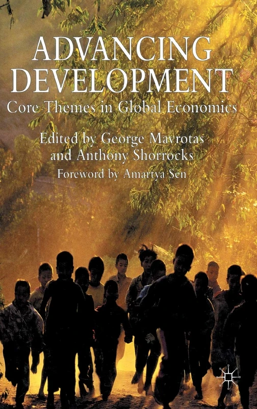 MACMILLAN Advancing Development: Global Economics Book