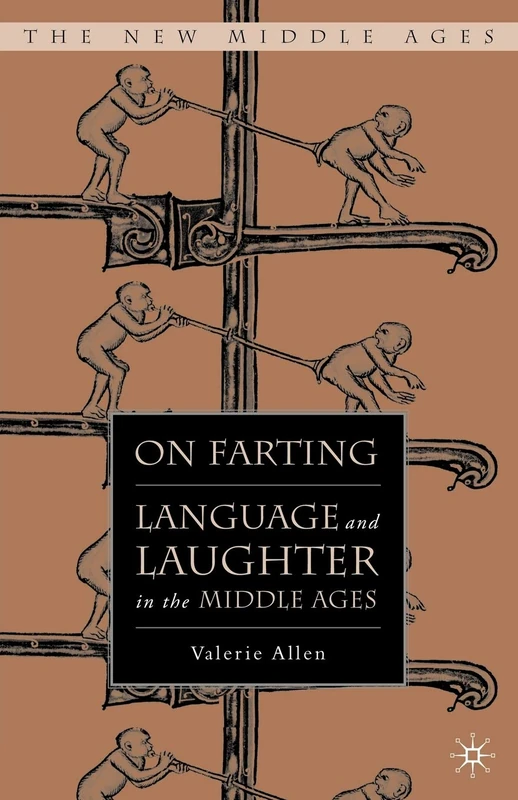 On Farting: Language and Laughter in the Middle Ages - Image 1