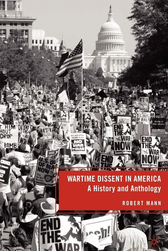 Wartime Dissent in America: A History and Anthology - Image 1
