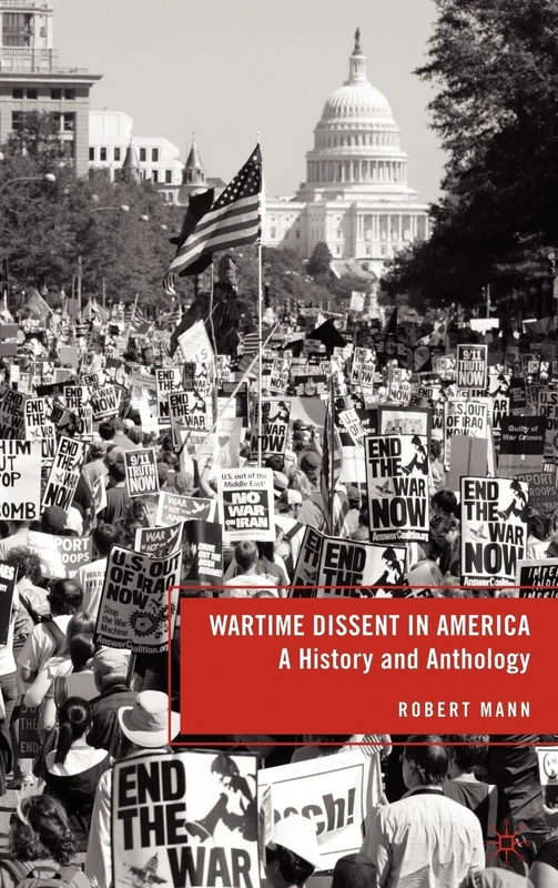 Wartime Dissent in America: A History and Anthology - Image 1