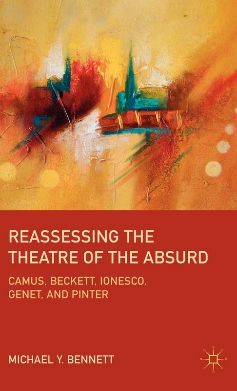 MACMILLAN Reassessing the Theatre of the Absurd - Books
