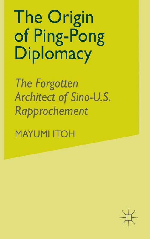The Origin of Ping-Pong Diplomacy: The Forgotten Architect of Sino-U.S. Rapprochement - Image 1