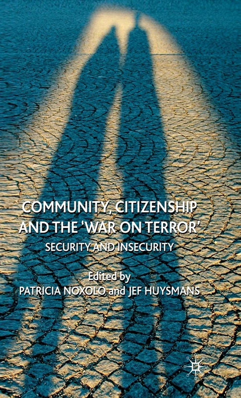 Community, Citizenship and the 'War on Terror': Security and Insecurity - Image 1