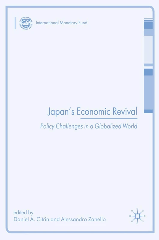 Japan's Economic Revival: Policy Challenges in a Globalized World (Procyclicality of Financial Systems in Asia)