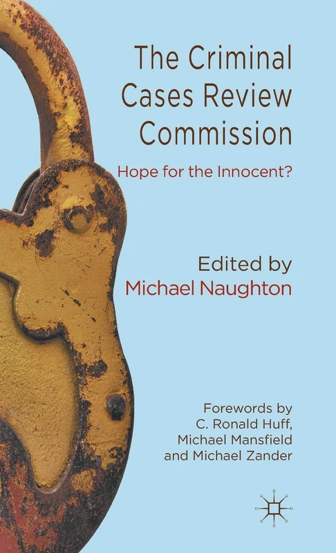 The Criminal Cases Review Commission: Hope for the Innocent? - Image 1