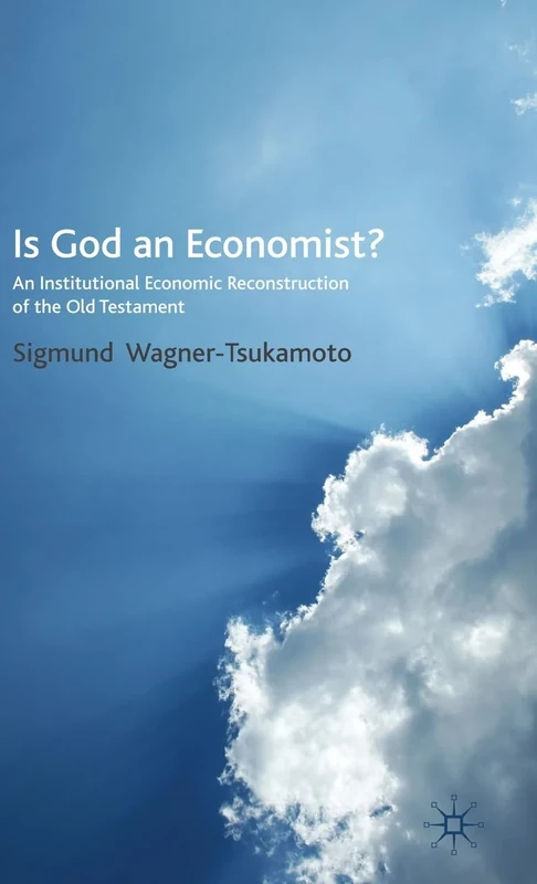 Is God an Economist?: An Institutional Economic Reconstruction of the Old Testament - Image 1