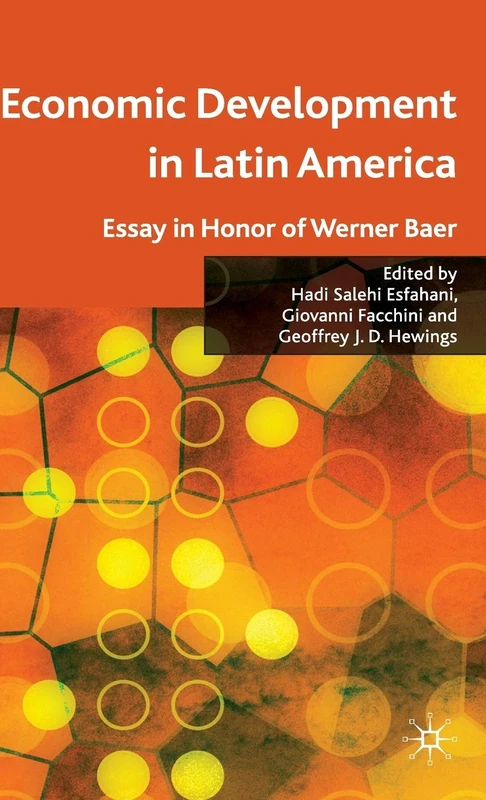 Economic Development in Latin America: Essay in Honor of Werner Baer - Image 1