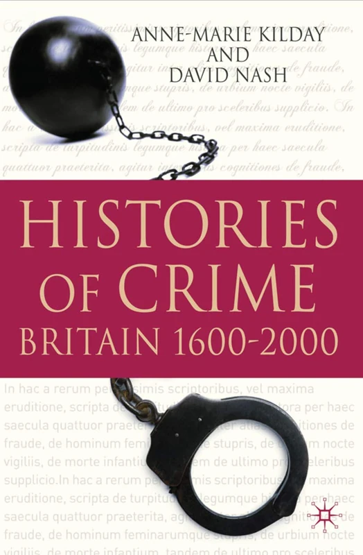 Histories of Crime: Britain 1600-2000