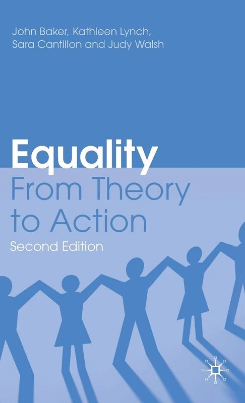 Equality: From Theory to Action