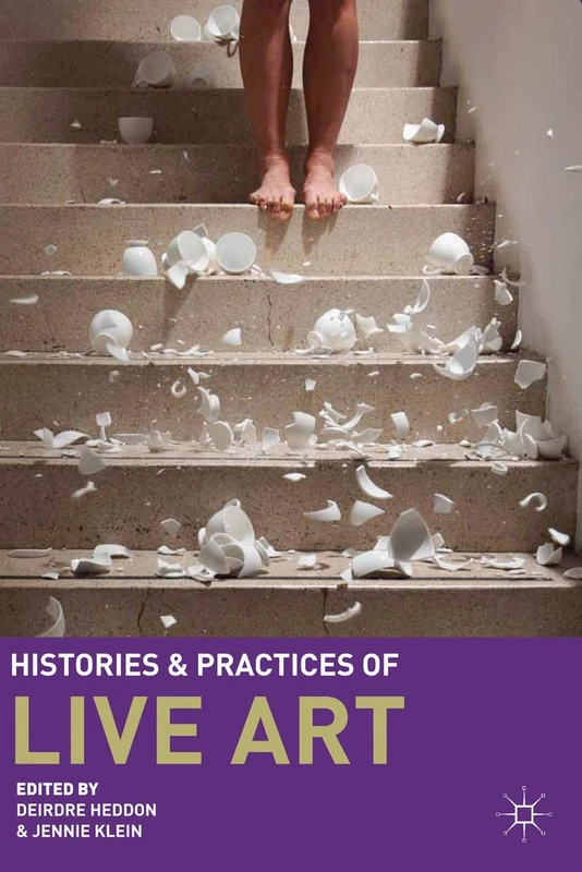 Histories and Practices of Live Art - Image 1