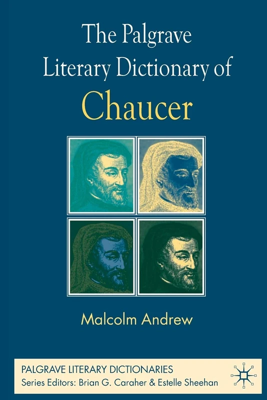 The Palgrave Literary Dictionary of Chaucer