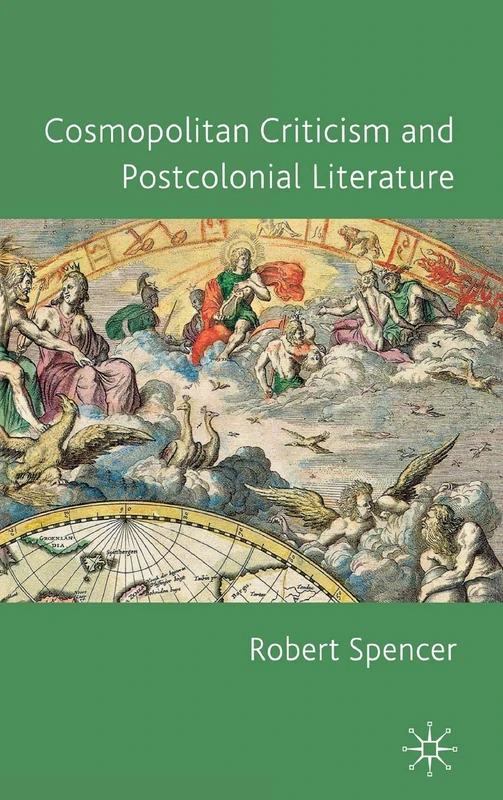 Cosmopolitan Criticism and Postcolonial Literature