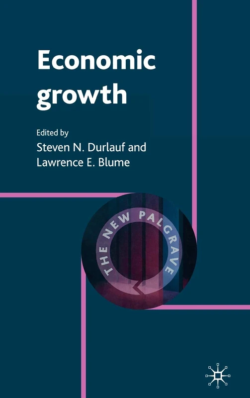 Economic Growth (The New Palgrave Economics Collection)