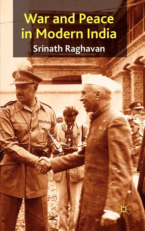 War and Peace in Modern India