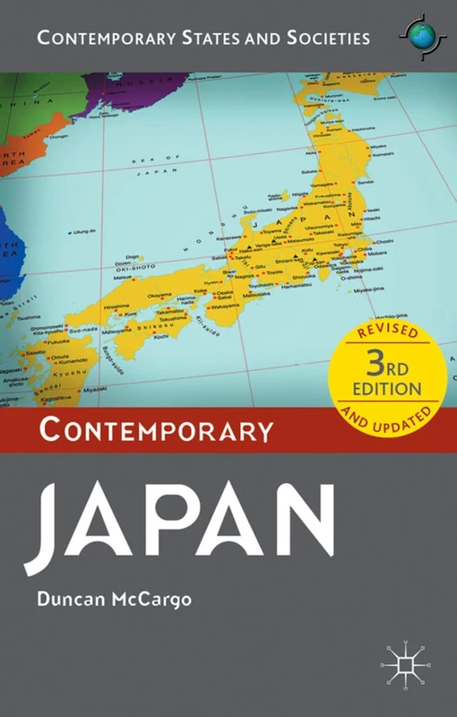 Contemporary Japan: 5 (Contemporary States and Societies)