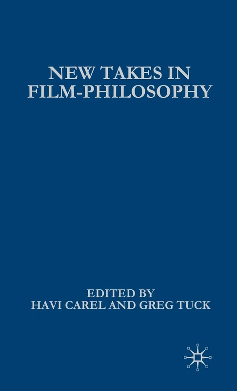 New Takes in Film-Philosophy