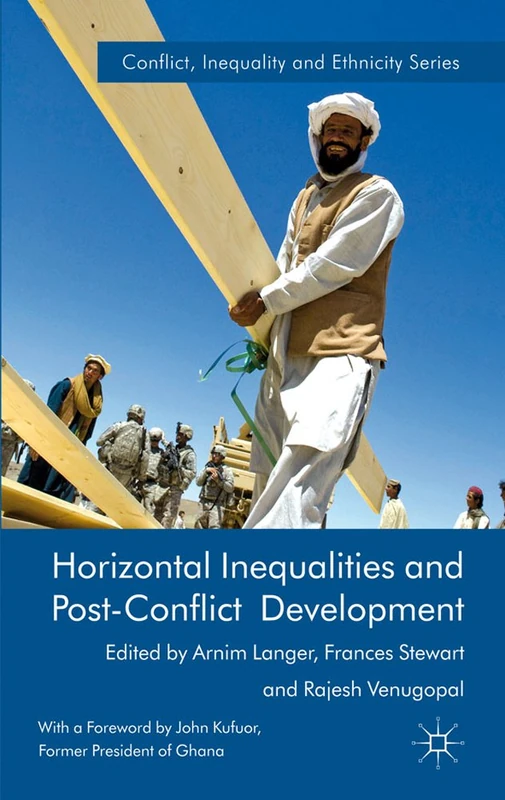 Horizontal Inequalities and Post-Conflict Development (Conflict, Inequality and Ethnicity) - Image 1