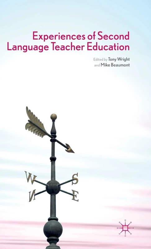 Experiences of Second Language Teacher Education