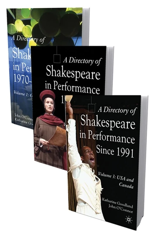 A Directory of Shakespeare in Performance Volumes 1-3: v. 1-3