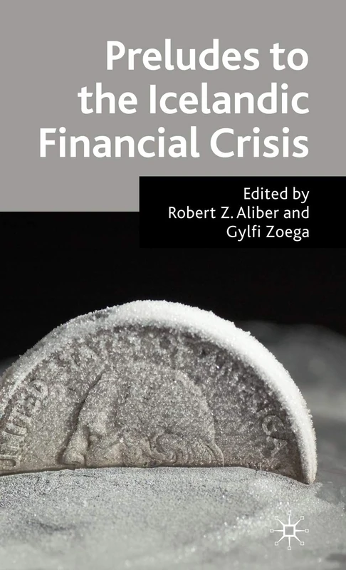 Preludes to the Icelandic Financial Crisis