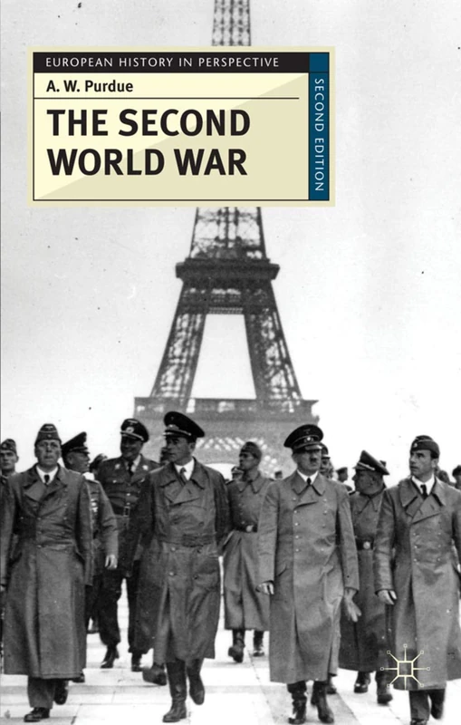 The Second World War (European History in Perspective)