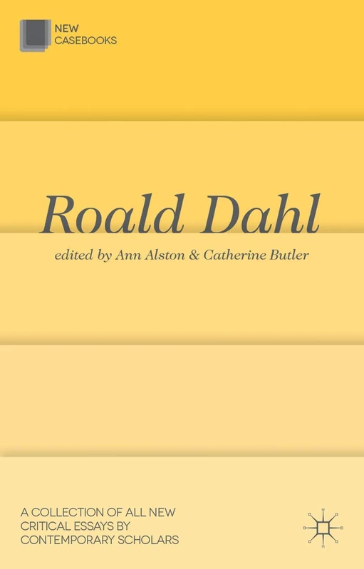 Roald Dahl: 36 (New Casebooks)