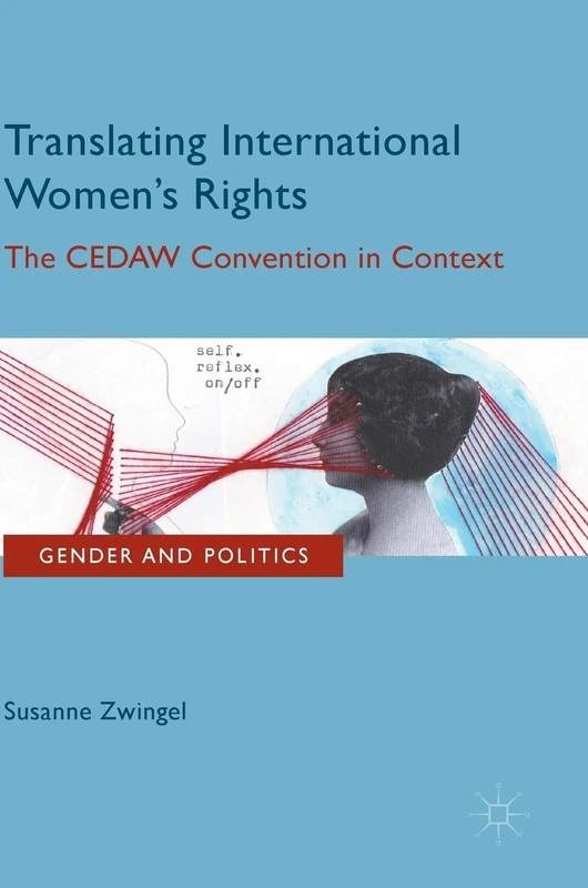 MACMILLAN Translating International Women's Rights CEDAW Book