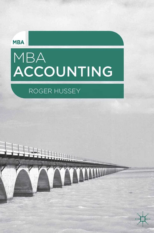 MBA Accounting: 2 (MBA Series)