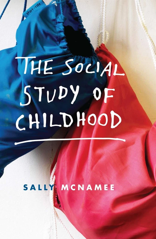 Red Globe Press - The Social Study of Childhood: An Introduction