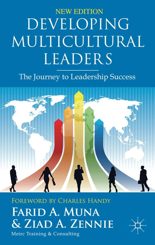 Developing Multicultural Leaders: The Journey to Leadership Success