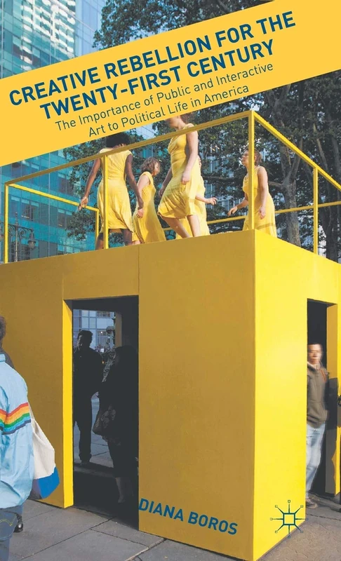 Creative Rebellion for the Twenty-First Century: The Importance of Public and Interactive Art to Political Life in America - Image 1