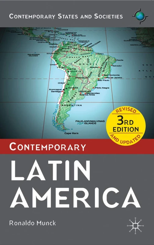 Contemporary Latin America: 21 (Contemporary States and Societies)