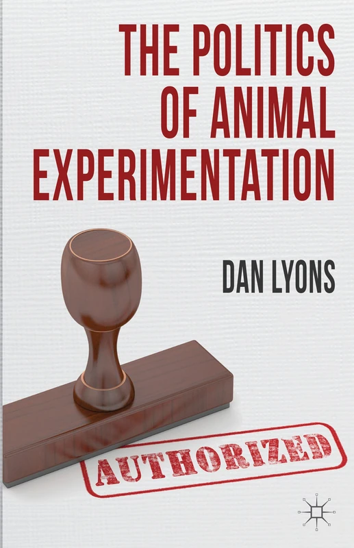 The Politics of Animal Experimentation - Image 1