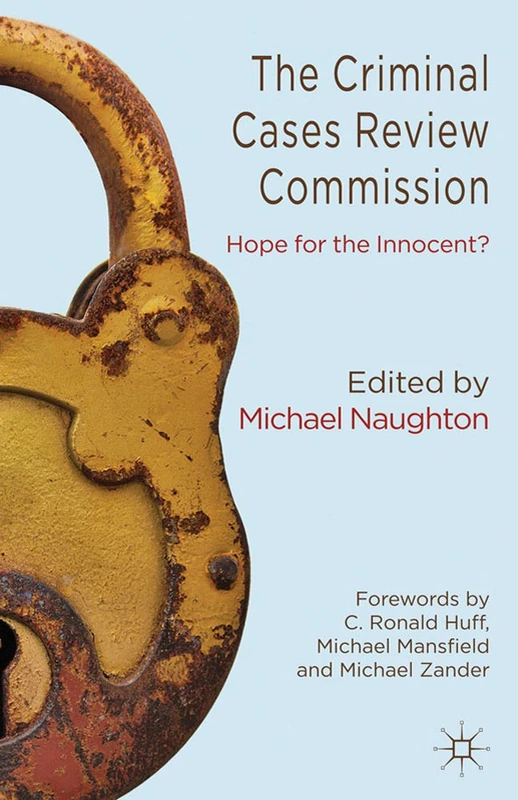 The Criminal Cases Review Commission: Hope for the Innocent? - Image 1