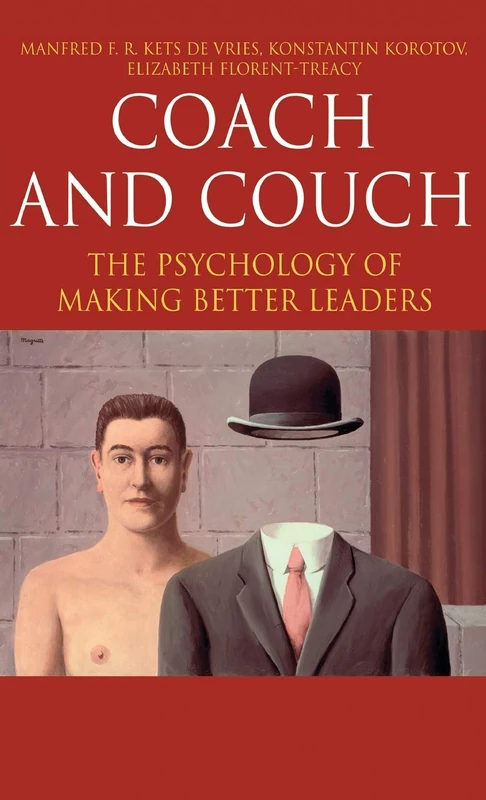 Coach or Couch: The Pyschology of Making Better Leaders (INSEAD Business Press) - Image 1
