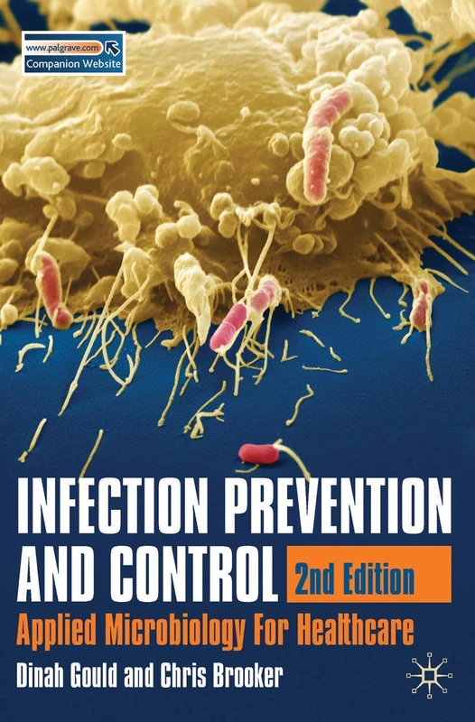 Infection Prevention and Control: Applied Microbiology for Healthcare