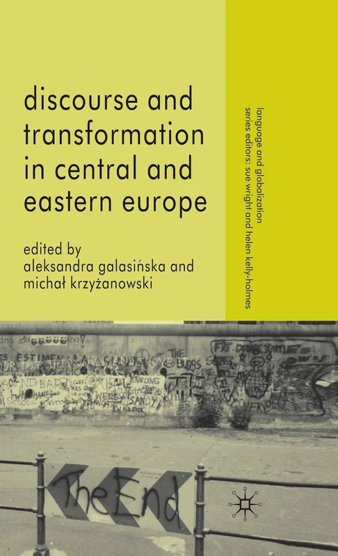 Discourse and Transformation in Central and Eastern Europe (Language and Globalization)