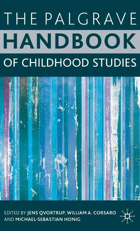 The Palgrave Handbook of Childhood Studies
