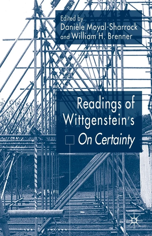 Readings of Wittgenstein’s On Certainty