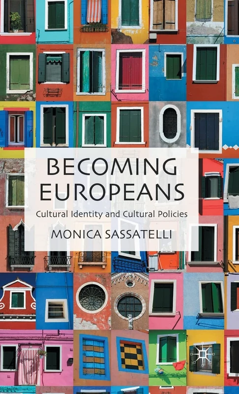 Becoming Europeans: Cultural Identity and Cultural Policies - Image 1