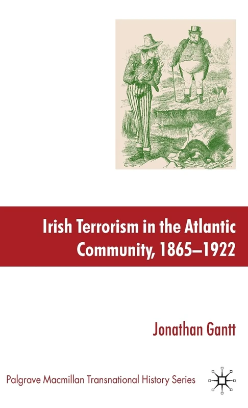 Irish Terrorism in the Atlantic Community 1865-1922 - Macmillan - Image 1