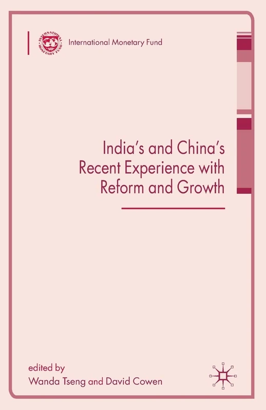 India's and China's Recent Experience with Reform and Growth (Procyclicality of Financial Systems in Asia)