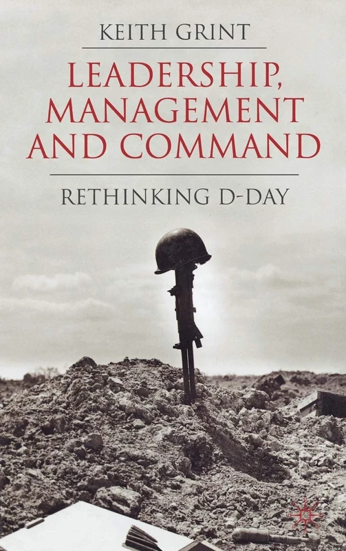 Leadership, Management and Command: Rethinking D-Day - Image 1