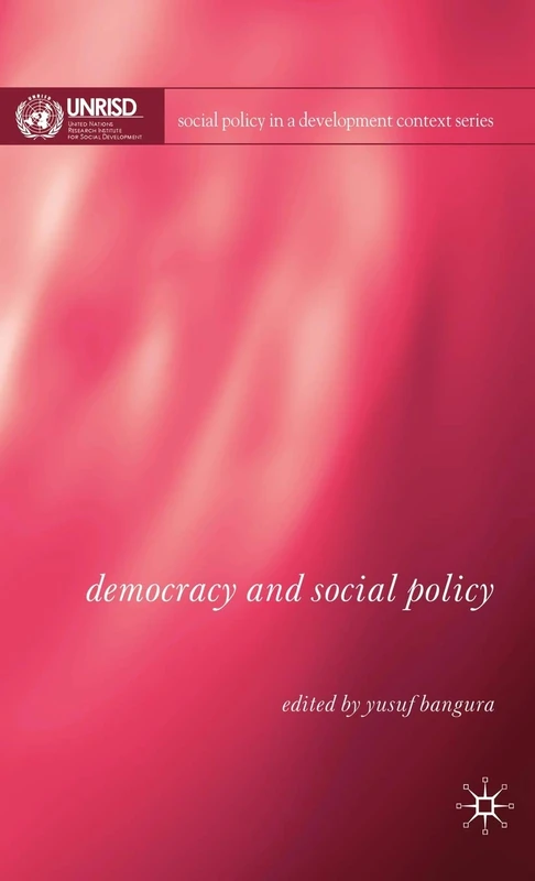 Democracy and Social Policy (Social Policy in a Development Context)