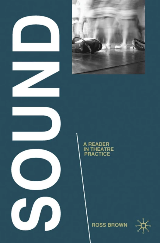 Sound: A Reader in Theatre Practice: 7 - Image 1