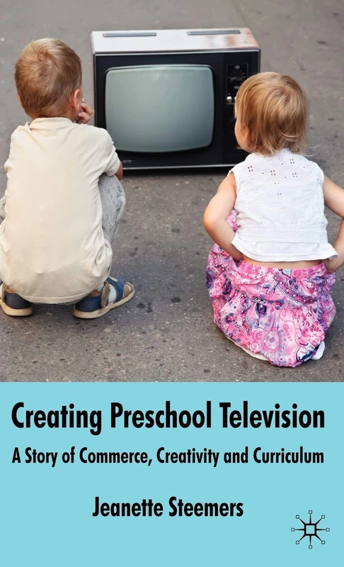 Creating Preschool Television: A Story of Commerce, Creativity and Curriculum - Image 1