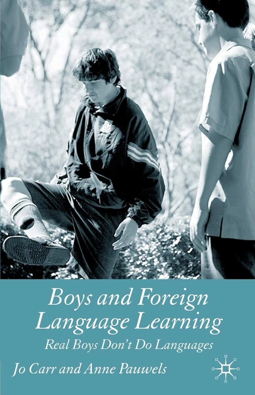 Boys and Foreign Language Learning: Real Boys Don't Do Languages - Image 1