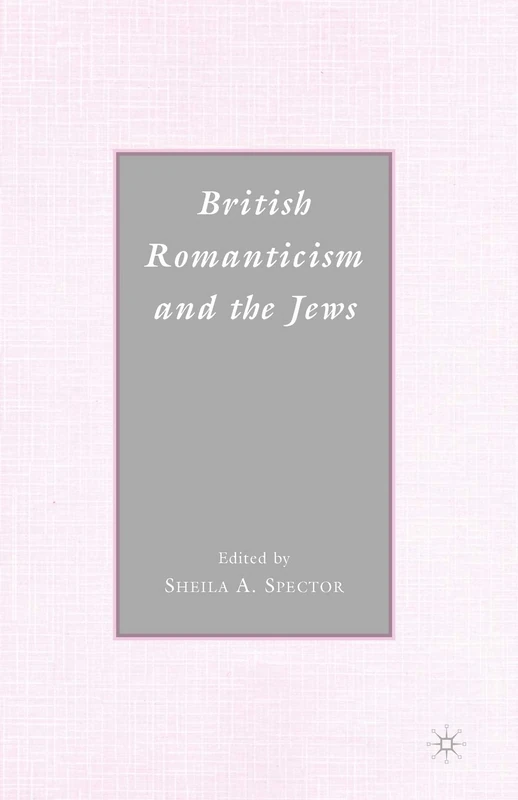 British Romanticism and the Jews: History, Culture, Literature - Image 1